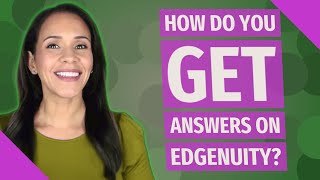 How do you get answers on Edgenuity [upl. by Ednargel]