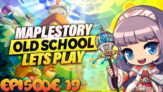 Old School Maplestory  Silent LP  Episode 19 [upl. by Megen319]