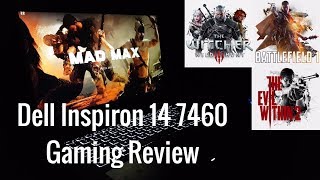 Dell Inspiron 14 7460 Gaming Review  Gaming laptop or Not  Intense Graphical Games [upl. by Xerxes506]