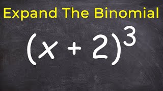 How to expand a binomial raised to the 3 power [upl. by Rucker]