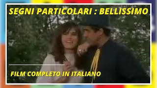 Segni particolari  bellissimo  Commedia  Film completo in italiano [upl. by Struve]