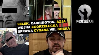 LELEK CARRINGTON AZJA WOJNA ZGORZELECKA SPRAWA CYGANA VEL GREKA NOWE FAKTY [upl. by Ahtimat341]