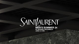 SAINT LAURENT  MEN’S SUMMER 24 SHOW [upl. by Thanasi]