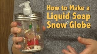 How to Make a Liquid Soap Snow Globe [upl. by Frohne]