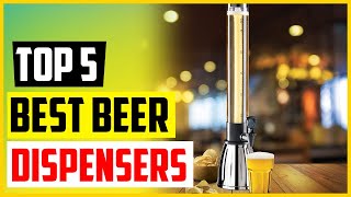 The 5 Best Beer Dispensers In 2022 [upl. by Nylasoj813]