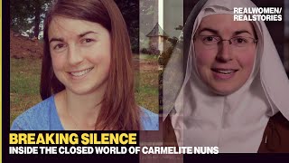 Breaking Silence Inside the closed world of Carmelite Nuns [upl. by Kakalina]