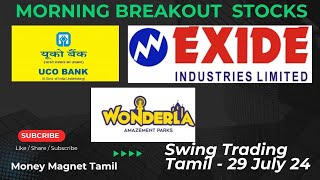 Today Breakout stocks  29July2024  Swing Trading Stocks Tamil  moneymagnettamilbreakoutstocks [upl. by Kumar]