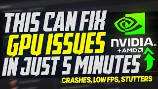 🔧 Have a GPU issue This could fix it in 5 minutes Low FPS Black screens Stutters [upl. by Eitten]