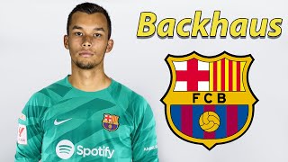 Mio Backhaus ● Barcelona Transfer Target 🔵🔴🇩🇪 Best Saves [upl. by Leatrice190]