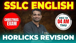 SSLC ENGLISH CHRISTMAS EXAM  HORLICKS LIVE  MS SOLUTIONS [upl. by Spurgeon]