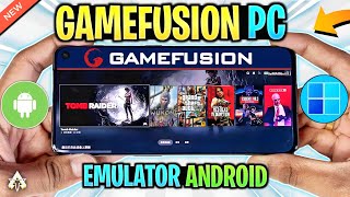 🔥 GAMEFUSION PC EMULATOR ANDROID  NEW WINDOWS EMULATOR GAMEPLAY GTA 5 amp MORE [upl. by Tanny]