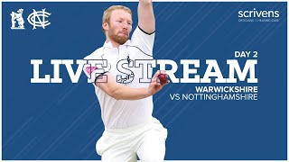 🔴 LIVE  Warwickshire vs Nottinghamshire  County Championship Day 2 [upl. by Adrianna]