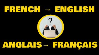 Traductions English→French Anglais→Français [upl. by Beera]