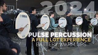 Pulse Percussion 2024  A Full Lot Experience  Battery Warm Ups [upl. by Nywled]