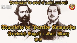 Friedrich Engels e Karl Marx Manifesto do Partido Comunista 1848 Audiolivro Português [upl. by Sukramaj765]