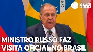 Ministro russo Sergey Lavrov faz visita oficial no Brasil [upl. by Aleahcim652]