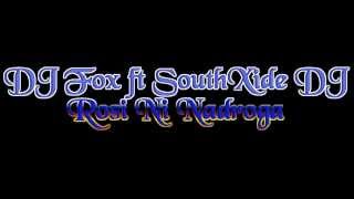 DJ Fox ft SouthXide DJ  Rosi Ni Nadroga  Kerry Damudamu [upl. by Airdnazxela]