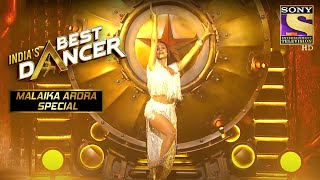 Malaika ने दिया Chaiyya पे एक धमाकेदार Performance  Indias Best Dancer  Malaika Arora Special [upl. by Llertnek531]