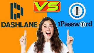 Dashlane vs 1Password Which is Better A Detailed Comparison [upl. by Einhoj]