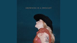 Drowning in a Drought [upl. by Sommers180]