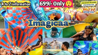 Imagica Water Park Khapoli  A to Z information Ticket PriceFoodOffersAll slides Imagica 2023 [upl. by Hindu776]