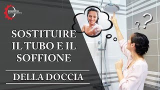 Come sostituire il tubo e il soffione della doccia [upl. by Annasiul665]