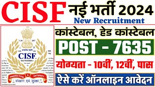 CISF Constable New Recruitment 2024  CISF Recruitment 2024 CISF Constable Recruitment Apply Online [upl. by Krug]