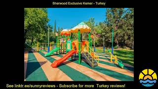 sherwood exclusive kemer [upl. by Aihsiek]