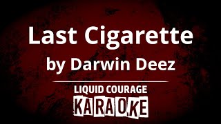 Darwin Deez  Last Cigarette [upl. by Eerrahs442]