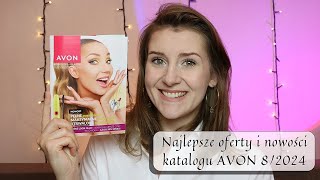 🧡 NAJLEPSZE OFERTY I NOWOŚCI KATALOGU AVON SIERPIEŃ 2024 🧡 NOWE STARE ZAPACHY METALICZNE KREDKI 🧡 [upl. by Ewolram13]