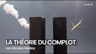 La Théorie du complot  Les Clés des médias  Lumni [upl. by Shenan]