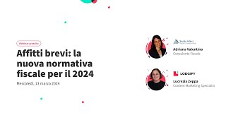 Webinar Lodgify  Affitti brevi la nuova normativa fiscale 2024 [upl. by Mccafferty]