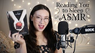 ASMR ✨ Reading to You Until You Fall Asleep 🍎 Twilight 📚 Softly Spoken [upl. by Xymenes]