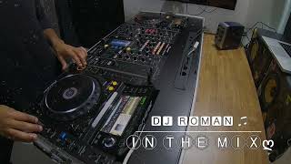 ➠🅳🅹 🆁🅾🅼🅰🅽 ⓘⓝ ⓣⓗⓔ ⓜⓘⓧ DJ Roman 00 Dj music live remix mashup hiphop rock pop party 2024 [upl. by Katy]