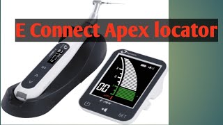 Apex locator E connect pex Eighteeth E connect apex locator apex locator installation [upl. by Annaoi]