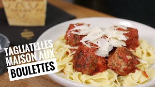 TAGLIATELLES aux BOULETTES 100 maison au Grana Padano [upl. by Guillermo811]