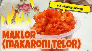 MAKLOR MAKARONI TELOR  JAJANAN PINGGIR JALAN  RESEP MBUK AL [upl. by Katerina]