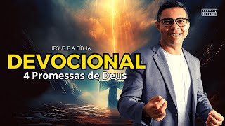 4 Promessas de Deus que Transformarão Sua Vida  Devocional Diário [upl. by Etnud969]