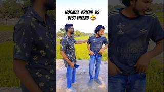 Relatable Normal Friend vs Best Friend 😂 shorts bongobrothers funny comedy funnyshorts [upl. by Buzz384]