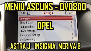 Opel Vauxhall Astra J  Insignia  Meriva B Meniu Ascuns Secret DVD800 [upl. by Vanni611]