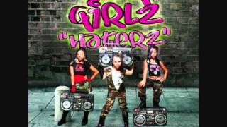 The OMG Girlz  Haterz [upl. by Polk]