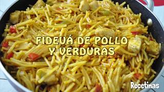 Receta de Fideuá de pollo y verdura [upl. by Shanleigh445]