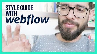 Creating Style Guide With Webflow [upl. by Froehlich449]