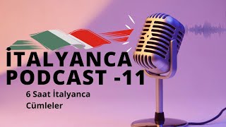 6 Saat İtalyanca Podcast [upl. by Alexina463]