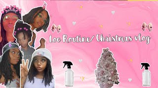 Loc RoutineChristmas Vlog [upl. by Nylra]