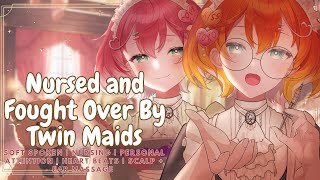 『 3DIOS  Maid RP ASMR 』ʚ ♡ ɞ Nursed and Fought over By Twin Maids ʚ ♡ ɞMassage  Personal Attention [upl. by Enelrahs]