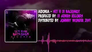 Aidonia  Set Fi Di Backshot Preview  Di Genius Records 2017 [upl. by Eeneg7]