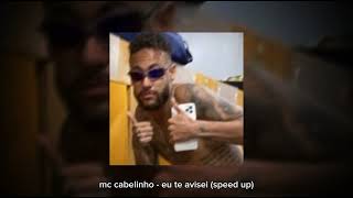 mc cabelinho  Eu te Avisei SPEED UP  GRAVE [upl. by Reo]