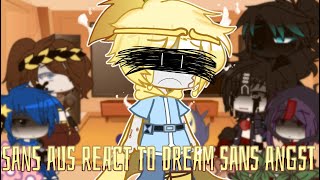 Sans aus react to Dream and passive Nightmare  Past Dreamtale  Original  READ DESC  Part 1 [upl. by Enilkcaj353]