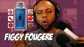 Fig with Modern Fougère vibes  Dolce amp Gabbana K EDP [upl. by Laekcim24]